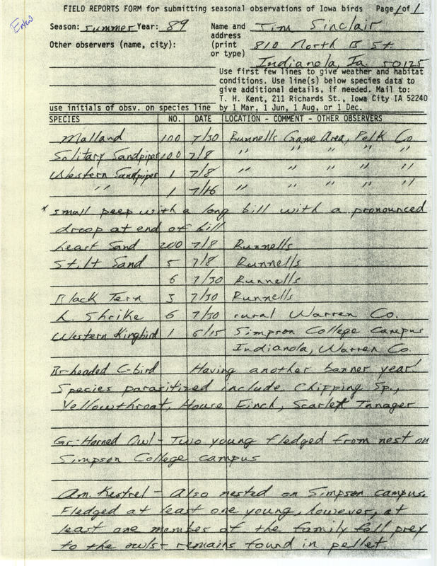 Summer report of birds found in central Iowa contributed by Jim Sinclair. This item was used as supporting documentation for the Iowa Ornithologists' Union Quarterly field report of summer 1989.