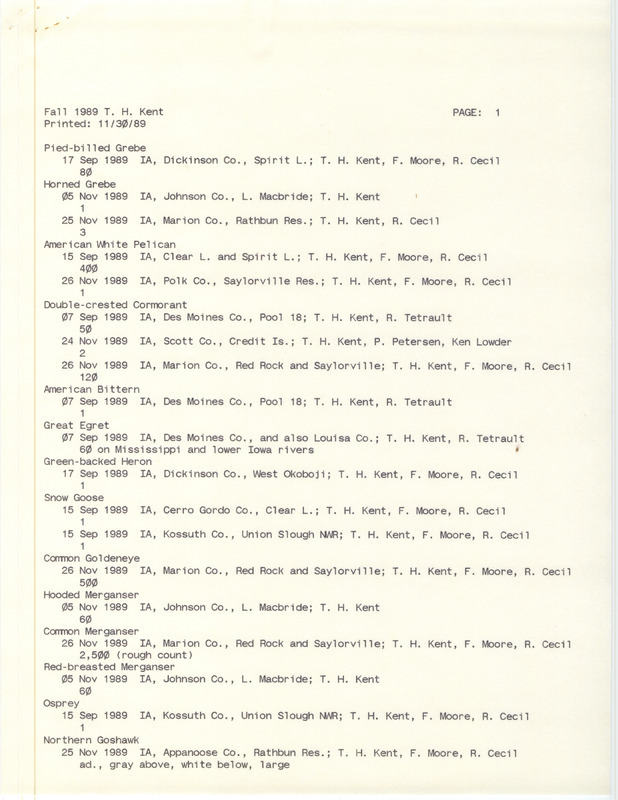 Field reports and bird sightings for fall 1989 by Thomas H. Kent with detailed notes for some sightings. This item was used as supporting documentation for the Iowa Ornithologists' Union Quarterly field report of fall 1989.