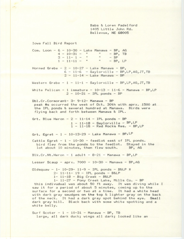 Field reports submitted by Babs and Loren Padelford with several contributors for fall 1989. This item was used as supporting documentation for the Iowa Ornithologists' Union Quarterly field report of fall 1989.