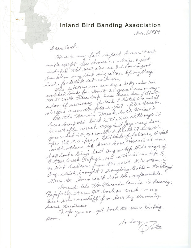 Letter from Peter C. Peterson to Carl Bendorf accompanied by field reports form by Petersen with other several observers for fall 1989. This item was used as supporting documentation for the Iowa Ornithologists' Union quarterly field report of fall 1989.