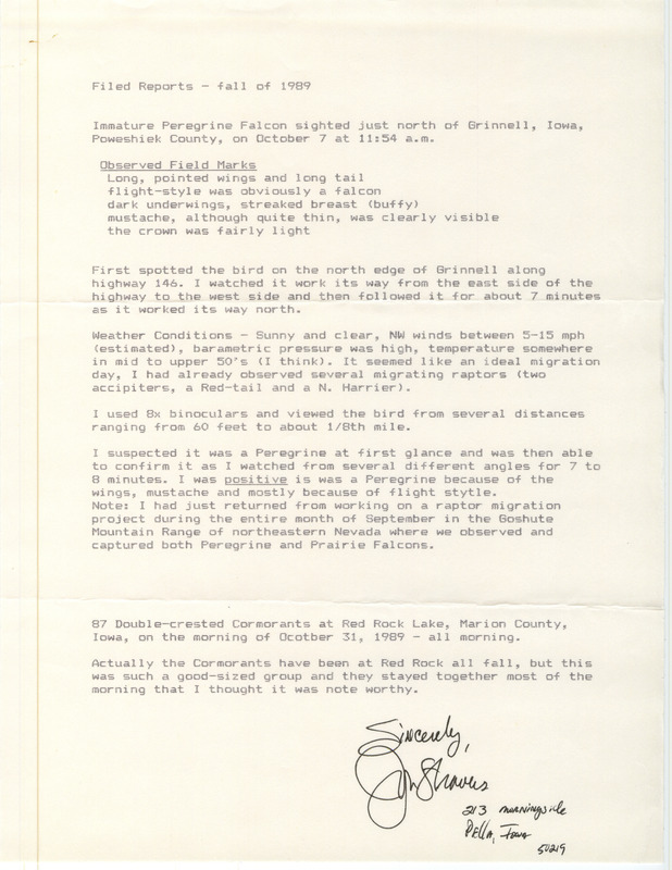 Field reports submitted by Jon Stravers for the fall of 1989 with detailed descriptions of the sightings. This item was used as supporting documentation for the Iowa Ornithologists' Union Quarterly field report of fall 1989.