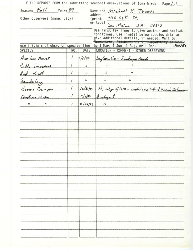 Field reports submitted by Michael Thomas for fall 1989. This item was used as supporting documentation for the Iowa Ornithologists' Union Quarterly field report of fall 1989.