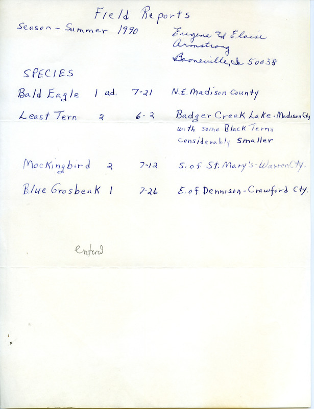 Field reports for Eugene and Eloise Armstrong for the summer of 1990. This item was used as supporting documentation for the Iowa Ornithologists' Union Quarterly field report of summer 1990.