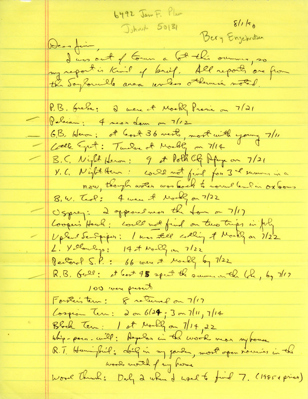 Letter from Bery Engebretsen to James Dinsmore regarding bird sightings and field reports for summer 1990 sent on August 1, 1990 with handwritten annotations on it. This item was used as supporting documentation for the Iowa Ornithologists' Union Quarterly field report of summer 1990.