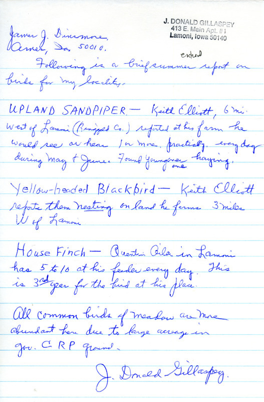 Letter from J. Donald Gillaspey to James Dinsmore about bird sightings in the summer of 1990 for the Lamoni, IA area. This item was used as supporting documentation for the Iowa Ornithologists' Union Quarterly field report of summer 1990.