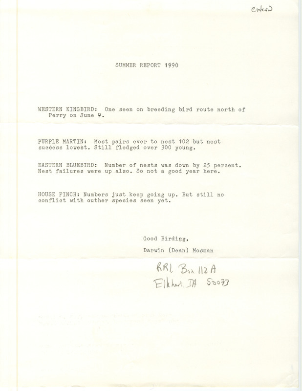 Field reports submitted by Darwin Dean Mosman for the summer 1990 with descriptions of the sighting and nesting behavior. This item was used as supporting documentation for the Iowa Ornithologists' Union Quarterly field report of summer 1990.