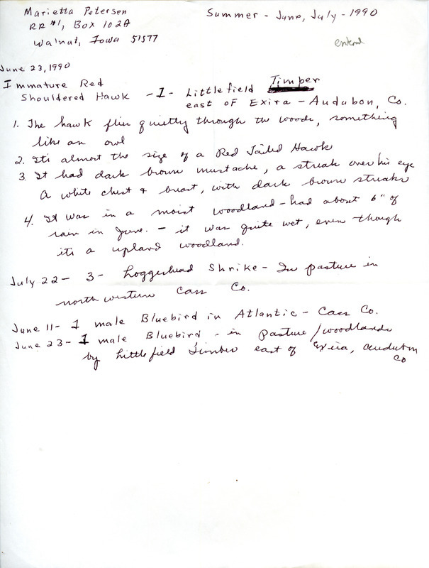 Field reports submitted by Marietta Petersen with detail about the sightings for summer 1990. This item was used as supporting documentation for the Iowa Ornithologists' Union Quarterly field report of summer 1990.