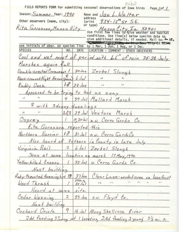 Field reports form submitted by Jan L. Walter for summer 1990. This item was used as supporting documentation for the Iowa Ornithologists' Union Quarterly field report of summer 1990.