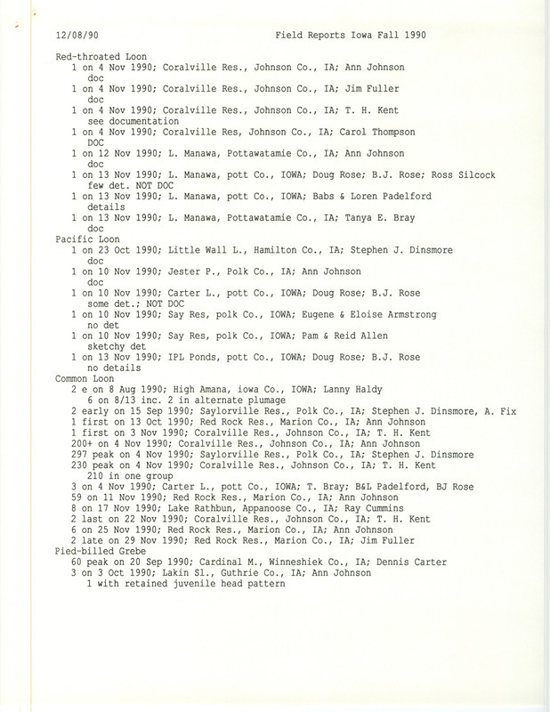 Compiled field reports to create the official IOU Quarterly Field Reports for fall 1990. This item was used as supporting documentation for the Iowa Ornithologists' Union Quarterly field report of fall 1990.