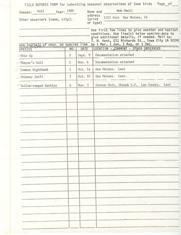 Field reports form submitted by Bob Cecil for fall 1990. This item was used as supporting documentation for the Iowa Ornithologists' Union Quarterly field report of fall 1990.