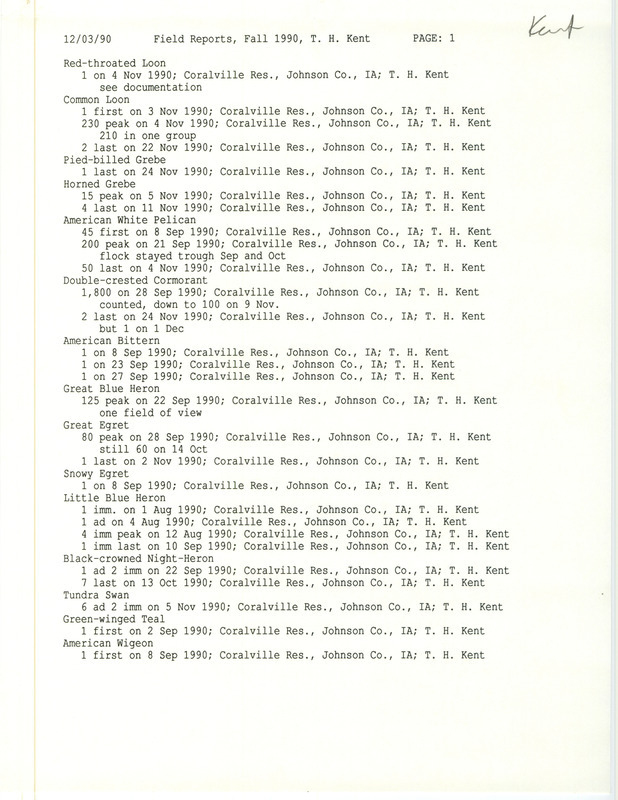 Field reports submitted by Thomas H. Kent for fall 1990. This item was used as supporting documentation for the Iowa Ornithologists' Union Quarterly field report of fall 1990.