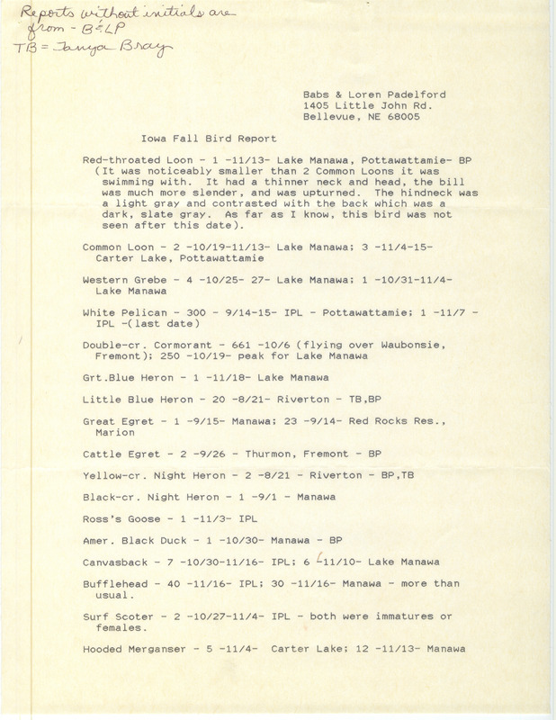 Field reports with few detailed sighting descriptions submitted by Babs and Loren Padelford with contributions from Tanya Bray. This item was used as supporting documentation for the Iowa Ornithologists' Union Quarterly field report of fall 1990.