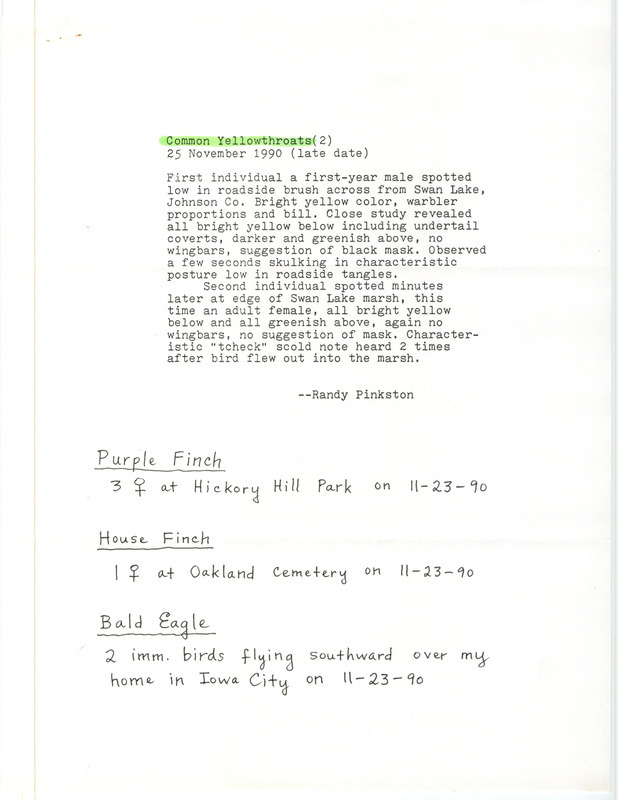 Field reports in the form of a note and four checklists submitted by Randall Pinkston with two other observers for fall 1990. This item was used as supporting documentation for the Iowa Ornithologists' Union Quarterly field report of fall 1990.