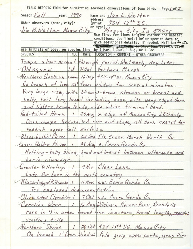 Field reports form with detailed descriptions of the sightings submitted by Jan L. Walter for fall 1990. This item was used as supporting documentation for the Iowa Ornithologists' Union Quarterly field report of fall 1990.