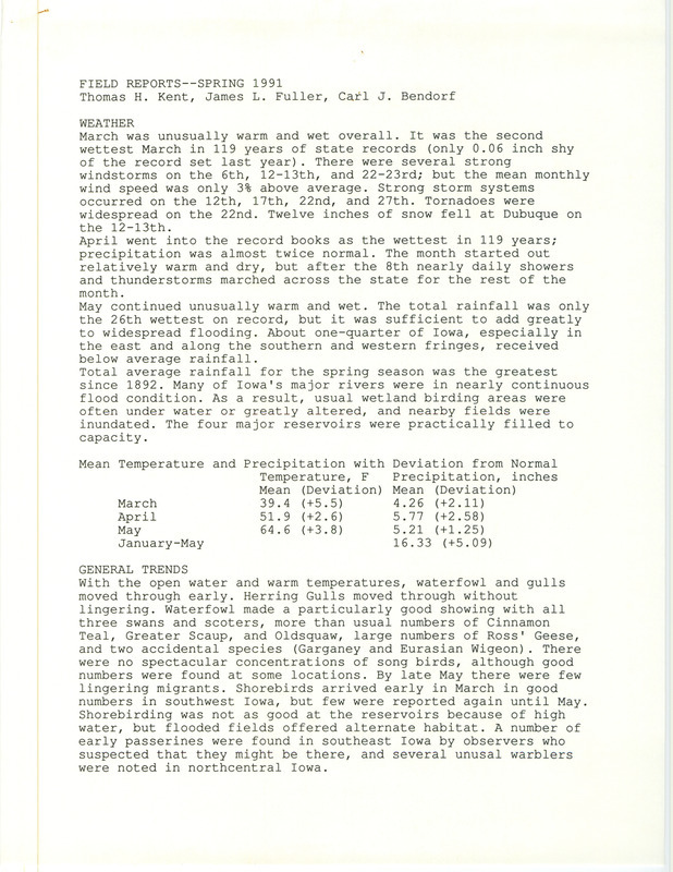 Quarterly field report for the spring of 1991 titled "Field Reports--Spring." It is compiled by Thomas H. Kent, James L. Fuller, and Carl Bendorf.