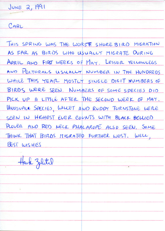 Field reports and accompanying letter from Hank Zaletel to Carl Bendorf on June 2, 1991 about the bird season. This item was used as supporting documentation for the Iowa Ornithologists' Union Quarterly field report of spring 1991.