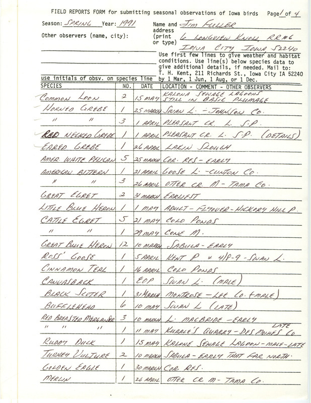 Field reports submitted by Jim Fuller for spring 1991. This item was used as supporting documentation for the Iowa Ornithologists' Union Quarterly field report of spring 1991.