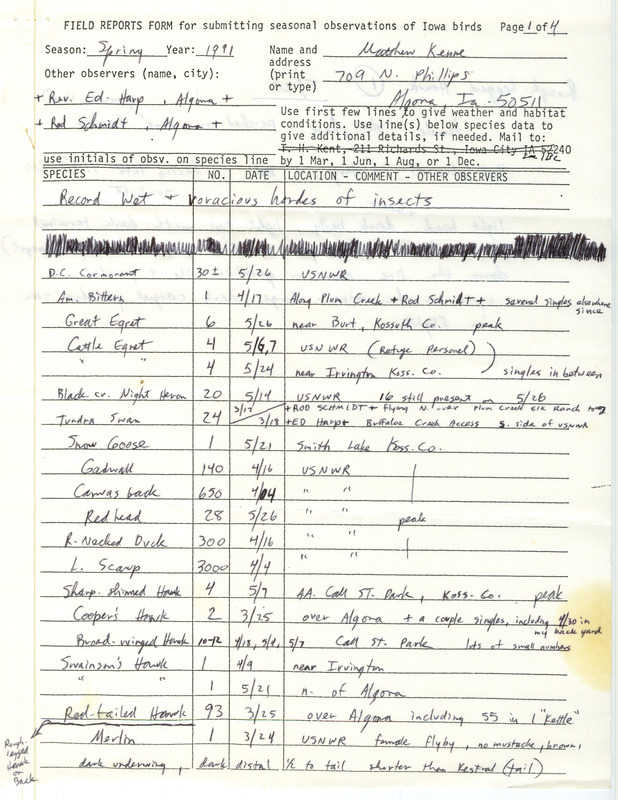 Field reports form with details about some sightings with notes about the weather submitted Matthew Kenne with two contributors for spring 1991. This item was used as supporting documentation for the Iowa Ornithologists' Union Quarterly field report of spring 1991.