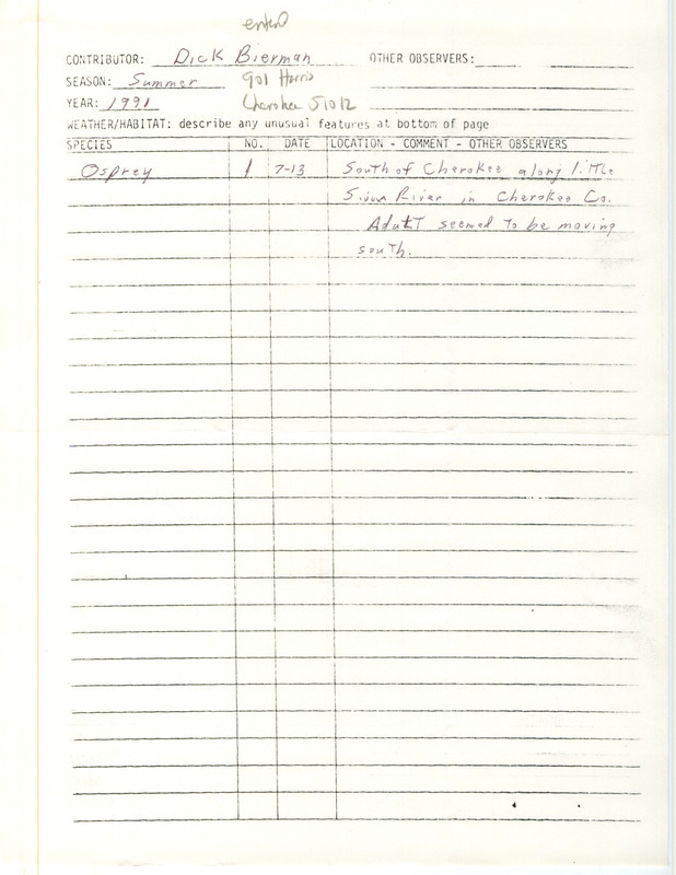 Field notes contributed by Dick Bierman include a single sighting of an Osprey near Cherokee. This item was used as supporting documentation for the Iowa Ornithologists Union Quarterly field report of summer 1991.