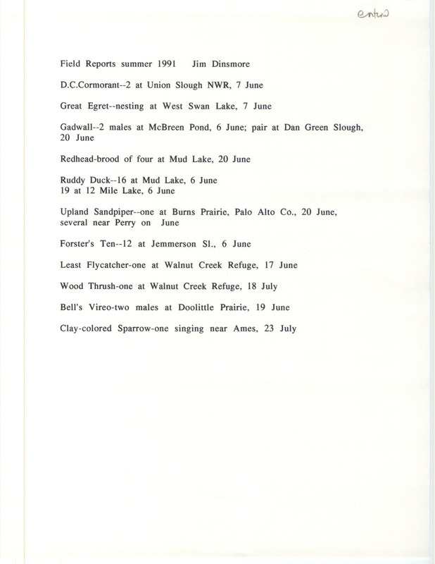 List of birds and locations contributed by James J. Dinsmore. This item was used as supporting documentation for the Iowa Ornithologists Union Quarterly field report of summer 1991.