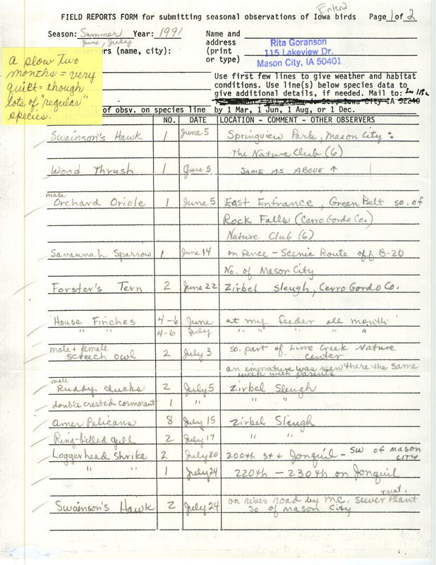 List of birds and locations contributed by Rita Goranson with observers Tim Phalen and Kim Pinneke. This item was used as supporting documentation for the Iowa Ornithologists Union Quarterly field report of summer 1991.