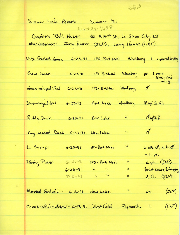 List of birds and locations contributed by Bill F. Huser with observers Jerry Probst and Larry Farmer. This item was used as supporting documentation for the Iowa Ornithologists Union Quarterly field report of summer 1991.