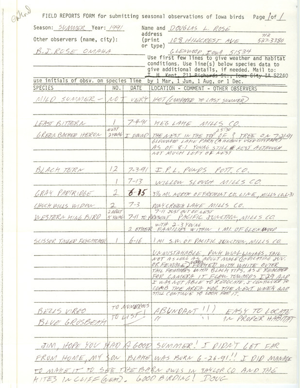 List of birds and locations contributed by Douglas Rose with observer B.J. Rose. This item was used as supporting documentation for the Iowa Ornithologists' Union Quarterly field report of summer 1991.