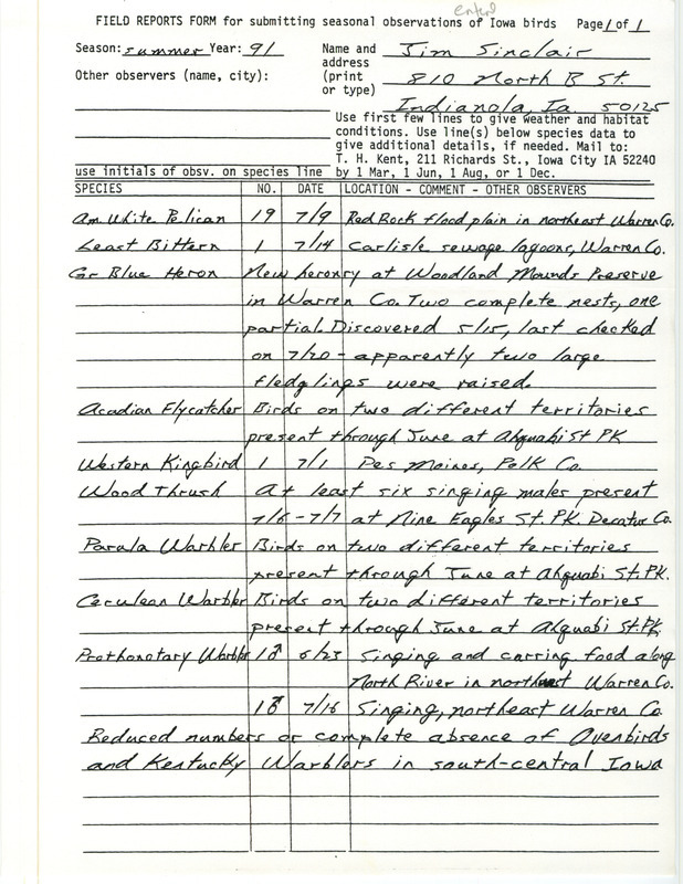 List of birds and locations contributed by Jim Sinclair. This item was used as supporting documentation for the Iowa Ornithologists' Union Quarterly field report of summer 1991.