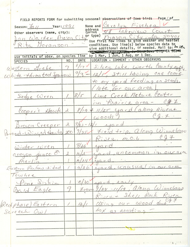 List of birds and locations contributed by Carolyn J. Fischer with observers Jan L. Walter and Rita Goranson. This item was used as supporting documentation for the Iowa Ornithologists' Union Quarterly field report of fall 1991.