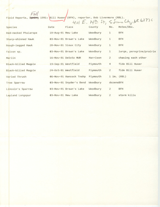 List of birds and locations contributed by Bill F. Huser with observer Bob Livermore. This item was used as supporting documentation for the Iowa Ornithologists' Union Quarterly field report of fall 1991.