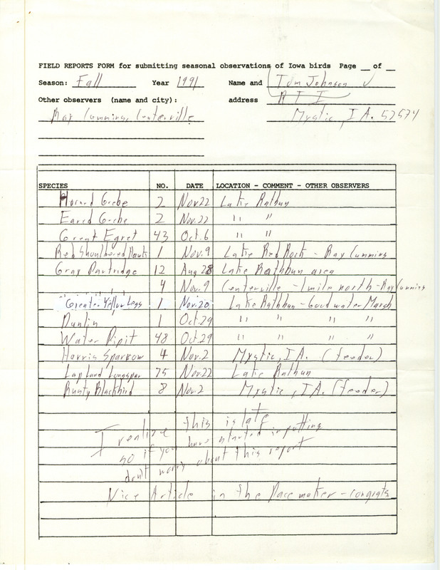 List of birds and locations contributed by Tom Johnson with observer Raymond L. Cummins. This item was used as supporting documentation for the Iowa Ornithologists' Union Quarterly field report of fall 1991.