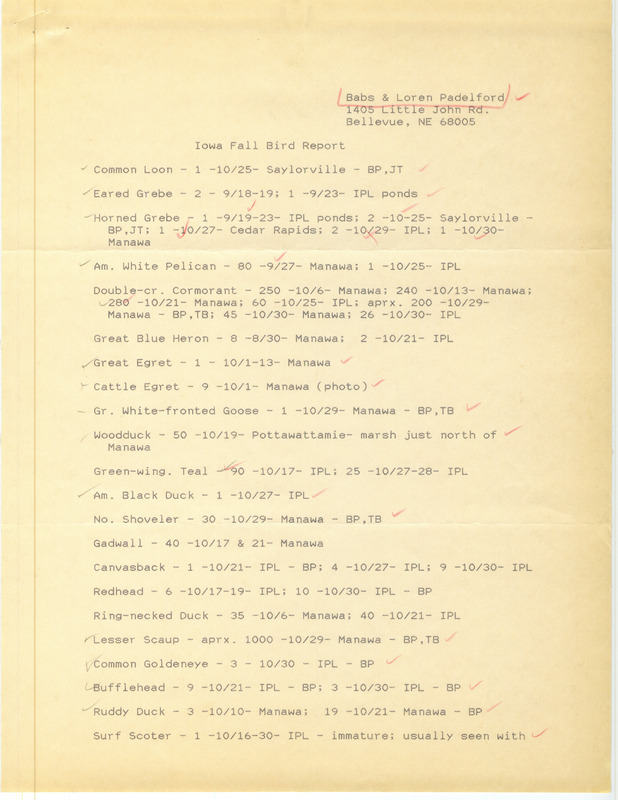 List of birds and locations contributed by Babs Padelford and Loren Padelford with observers Alan G. Grenon, Jerry Toll, Tanya Bray and Mike Brown. The field notes include a separate list for November bird sightings. This item was used as supporting documentation for the Iowa Ornithologists' Union Quarterly field report of fall 1991.