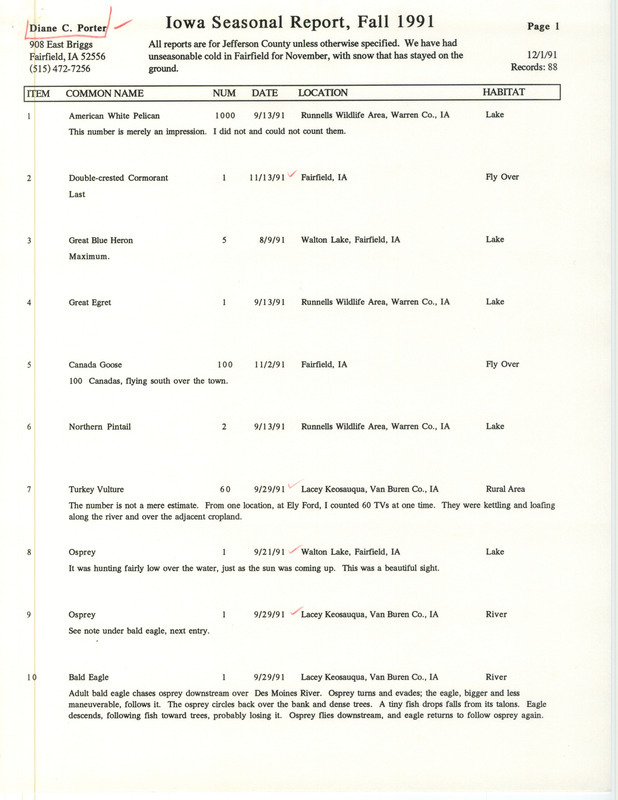 List of birds and locations contributed by Diane C. Porter. The report includes descriptions of several birds. This item was used as supporting documentation for the Iowa Ornithologists' Union Quarterly field report of fall 1991.