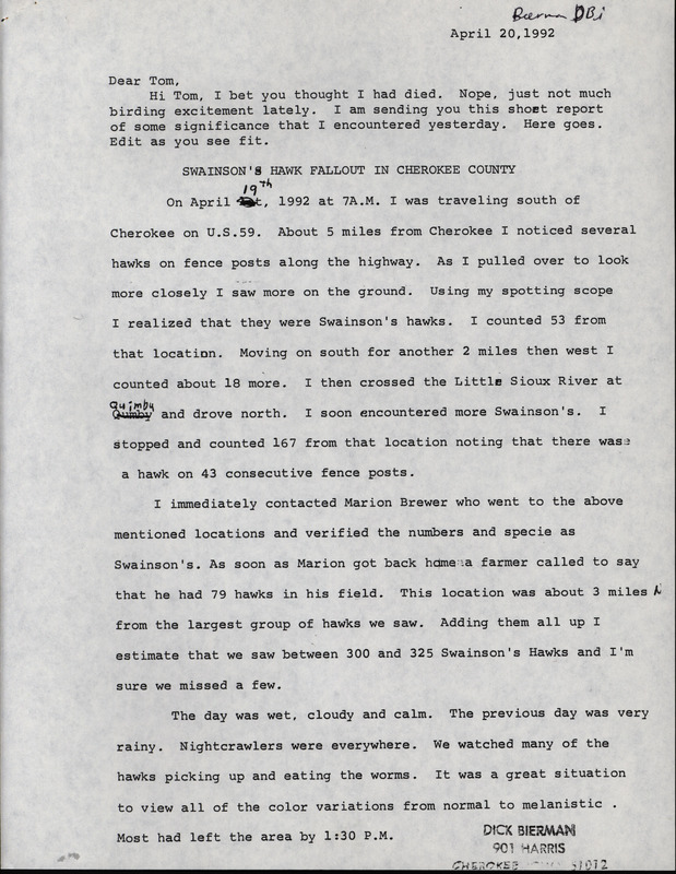 Field notes contributed by Dick Bierman in a letter to Thomas H. Kent with observer Marion M. Brewer. The letter details sightings of over 300 Swainson's Hawks near Cherokee. This item was used as supporting documentation for the Iowa Ornithologists' Union Quarterly field report of spring 1992.