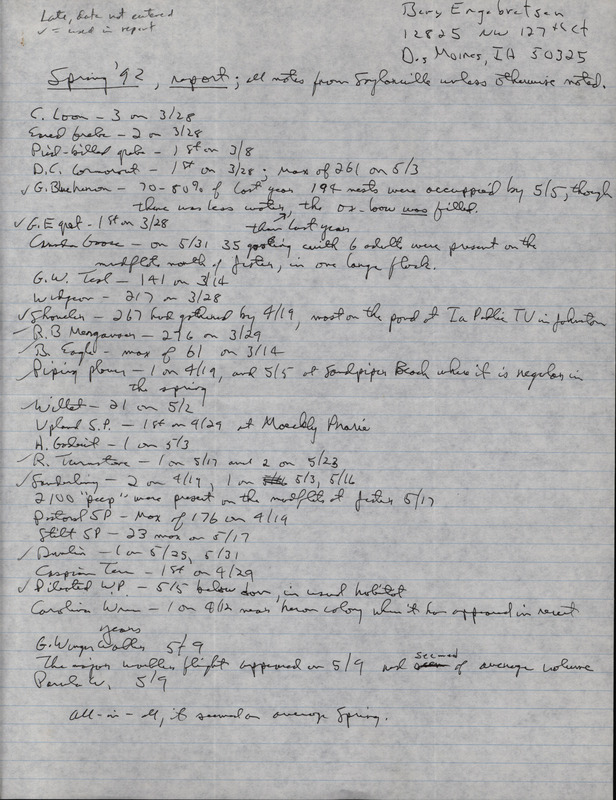 List of birds and locations contributed by Bery Engebretsen. This item was submitted past the deadline for the Iowa Ornithologists' Union Quarterly Report of spring 1992.