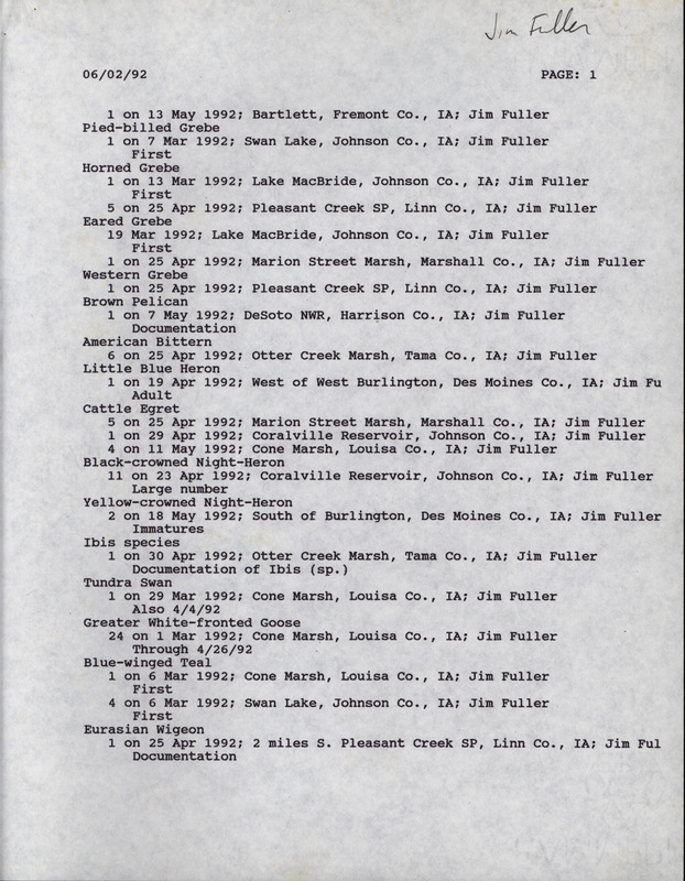 List of birds and locations contributed by James L. Fuller. This item was used as supporting documentation for the Iowa Ornithologists' Union Quarterly field report of spring 1992.