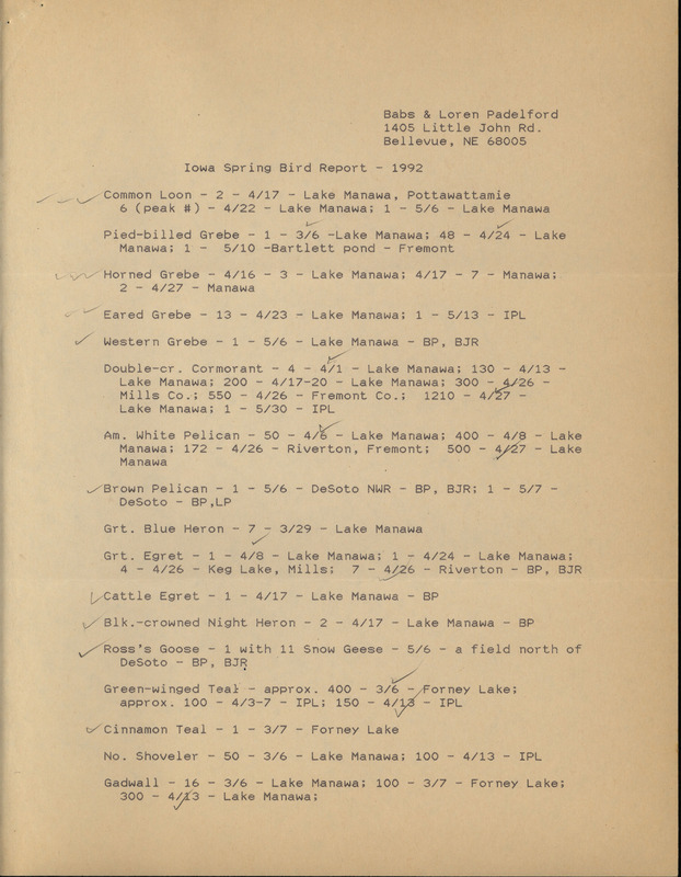 List of birds and locations contributed by Babs Padelford and Loren Padelford with observers Jerry Toll and B.J. Rose. This item was used as supporting documentation for the Iowa Ornithologists' Union Quarterly field report of spring 1992.