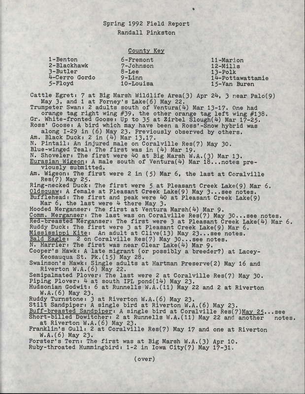 List of birds and locations contributed by Randall Pinkston. This item was used as supporting documentation for the Iowa Ornithologists' Union Quarterly field report of spring 1992.