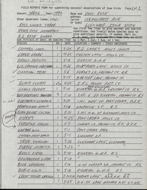 List of birds and locations contributed by Douglas Rose with observers W. Ross Silcock, Roger Rose and B.J. Rose. This item was submitted past the deadline for the Iowa Ornithologists' Union Quarterly Report of spring 1992.