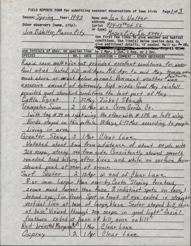 List of birds and locations contributed by Jan L. Walter with observer Jim B. Walter. The field notes include a detailed description of the behavior of Swainson's Hawks. This item was used as supporting documentation for the Iowa Ornithologists' Union Quarterly field report of spring 1992.