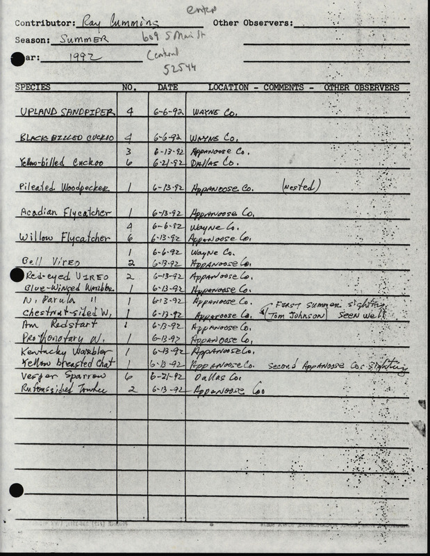 Summer report of birds found in Wayne County, Appanoose County, and Dallas County contributed by Raymond L. Cummins. This item was used as supporting documentation for the Iowa Ornithologists' Union Quarterly field report of summer 1992.