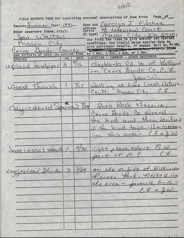 Summer report of birds and locations contributed by Carolyn J. Fischer. This item was used as supporting documentation for the Iowa Ornithologists' Union Quarterly field report of summer 1992.