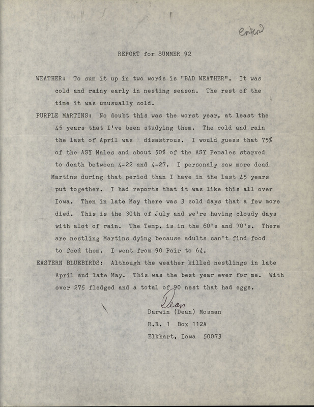 Summer report of birds found in and around Elkhart contributed by Dean Mosman. This item was used as supporting documentation for the Iowa Ornithologists' Union Quarterly field report of summer 1992.