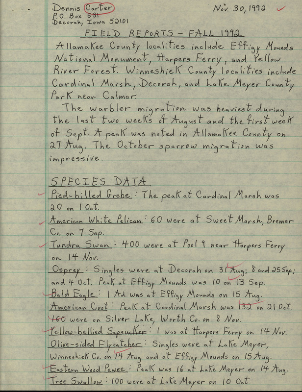 Fall report of birds and locations contributed by Dennis L. Carter. This item was used as supporting documentation for the Iowa Ornithologists' Union Quarterly field report of fall 1992.