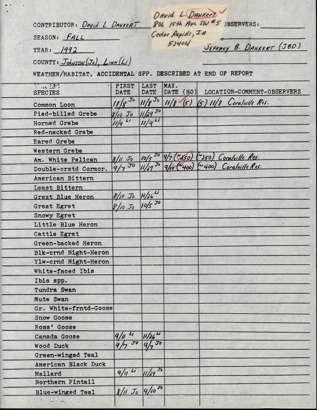 Fall report of birds found in eastern Iowa contributed by David L. Dankert. This item was used as supporting documentation for the Iowa Ornithologists' Union Quarterly field report of fall 1992.