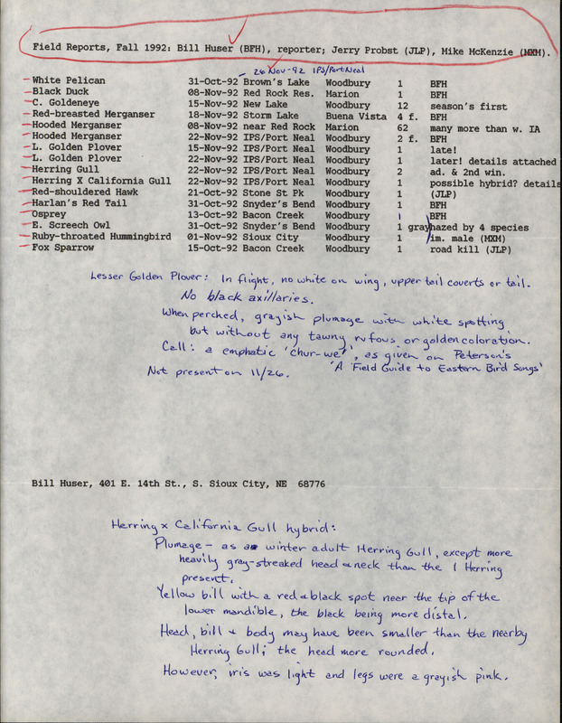 Fall report of birds and locations contributed by Bill F. Huser. This item was used as supporting documentation for the Iowa Ornithologists' Union Quarterly field report of fall 1992.