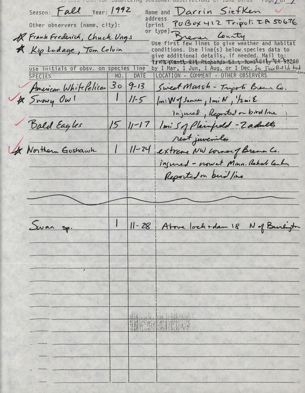 Fall report of birds found in Bremer County contributed by Darrin Siefken. This item was used as supporting documentation for the Iowa Ornithologists' Union Quarterly field report of fall 1992.