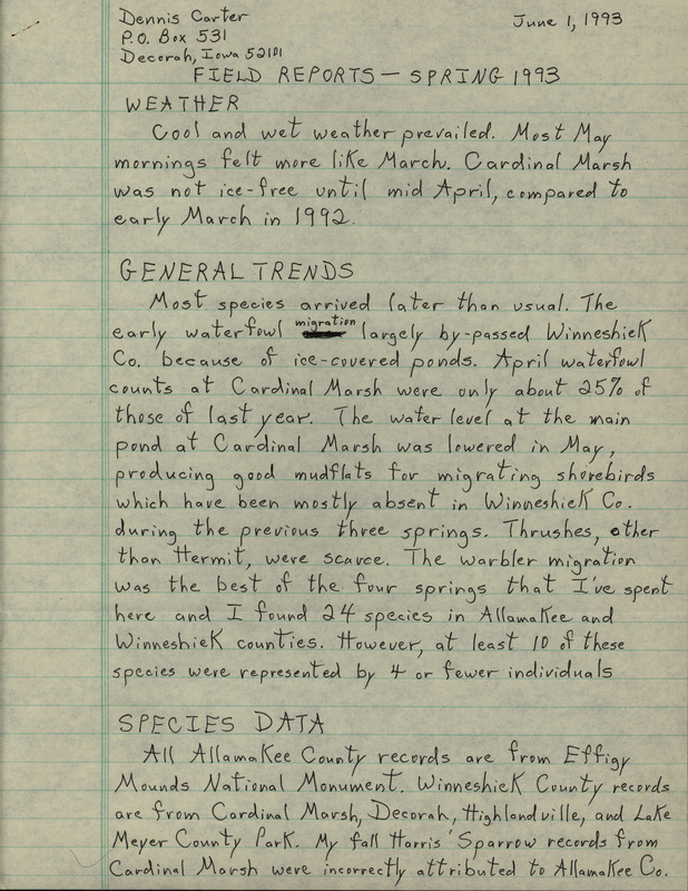 An annotated list of birds sighted by Dennis Carter dated June 1, 1993. This item was used as supporting documentation for the Iowa Ornithologists' Union Quarterly field report of Spring 1993.