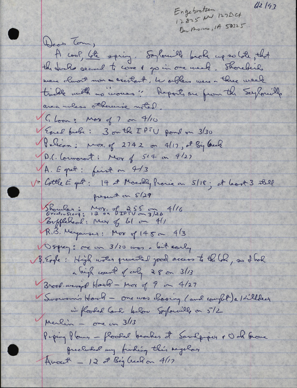 Letter from Bery Engebretsen to Thomas Kent dated June 2, 1993. Engebretsen lists birds he has sighted during the spring. This item was used as supporting documentation for the Iowa Ornithologists' Union Quarterly field report of Spring 1993.