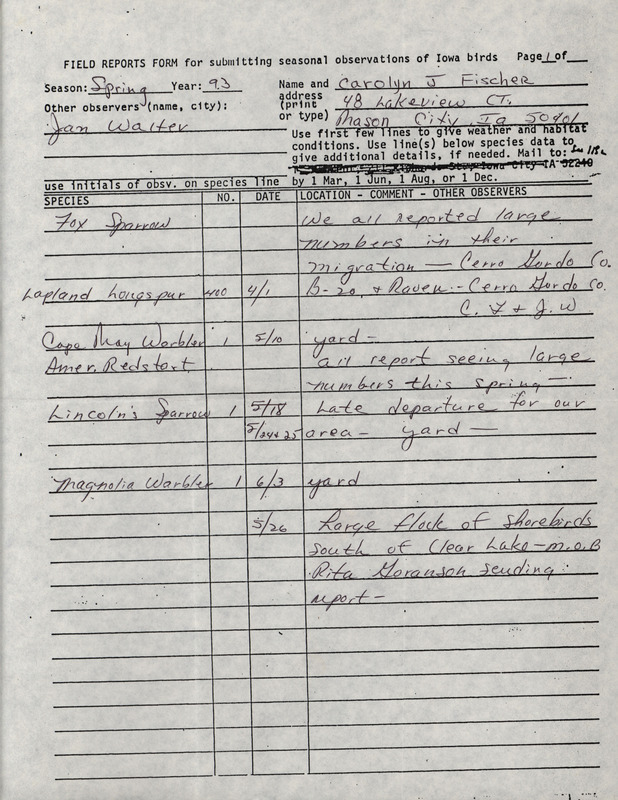 An annotated list of birds sighted by Carolyn Fischer and Jan Walter. This item was used as supporting documentation for the Iowa Ornithologists' Union Quarterly field report of Spring 1993.